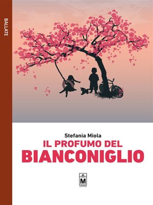 cover image of Il profumo del Bianconiglio